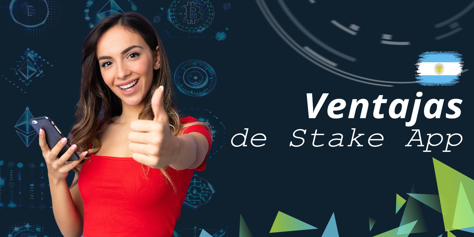 Beneficios de la aplicación Stake